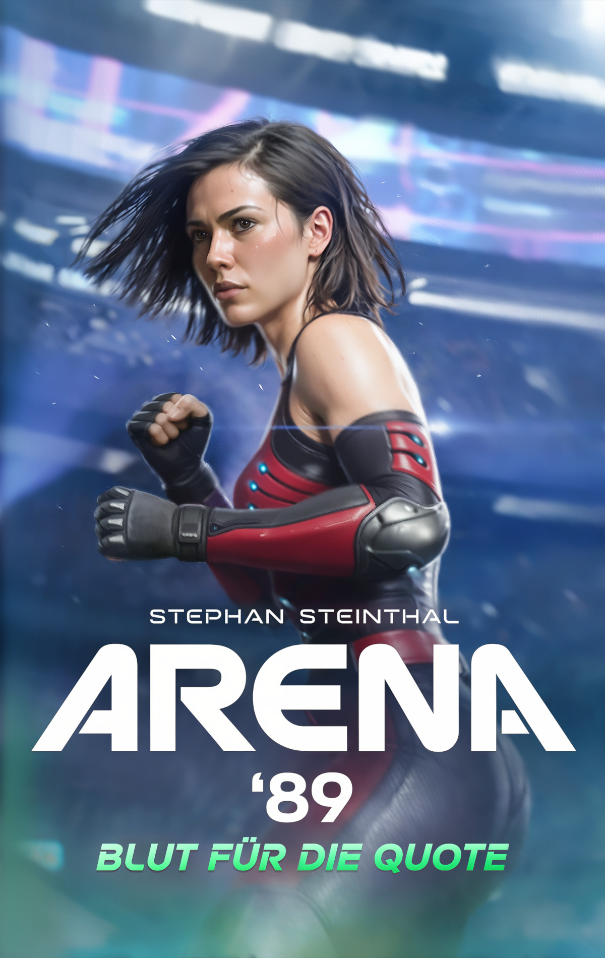 ARENA ’89 – Band 1: Blut für die Quote
